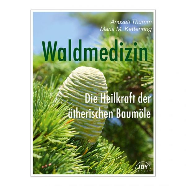 Primavera Waldmedizin - Die Heilkraft der ätherischen Baumöle